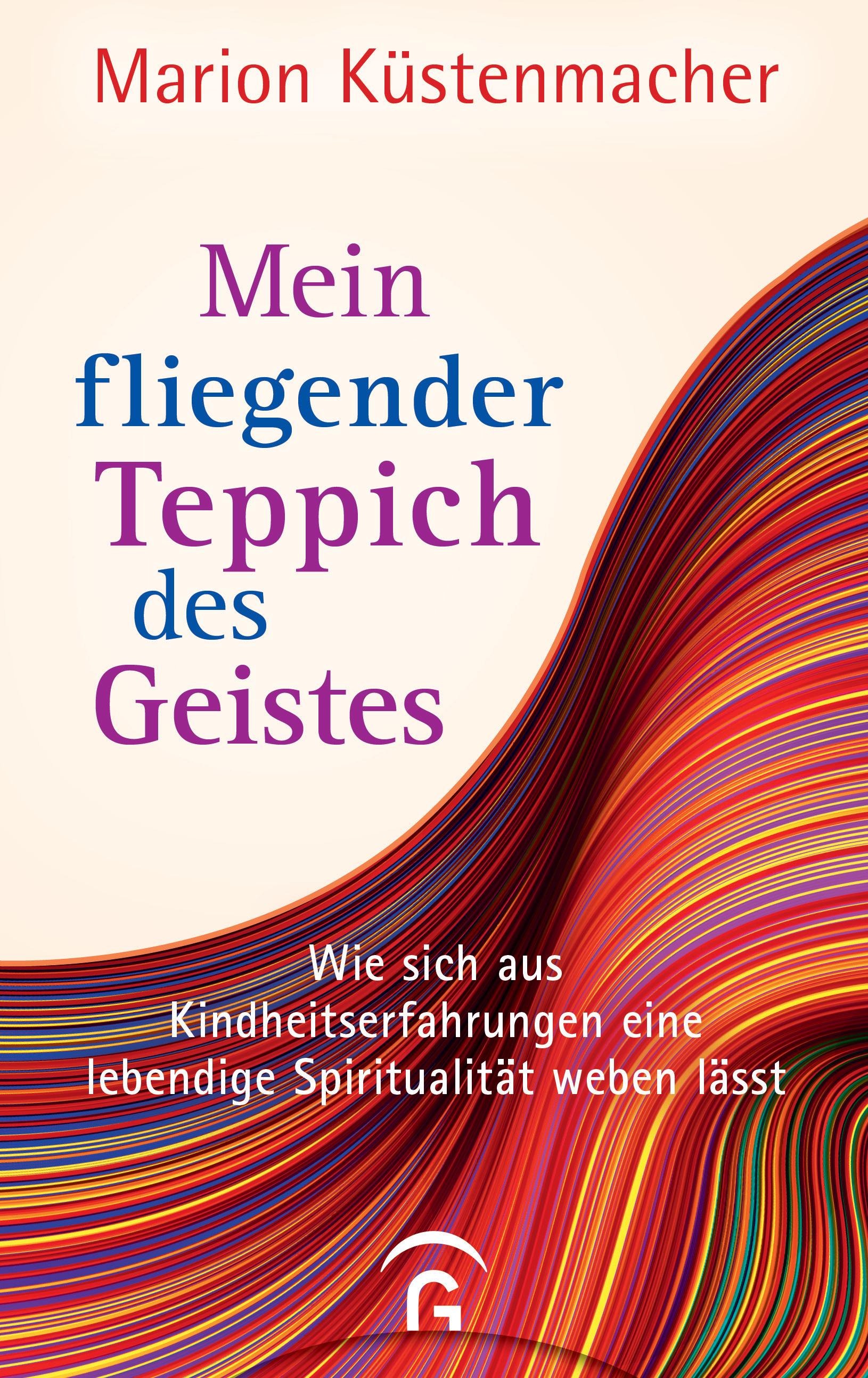 Vorderes Coverbild Mein fliegender Teppich des Geistes