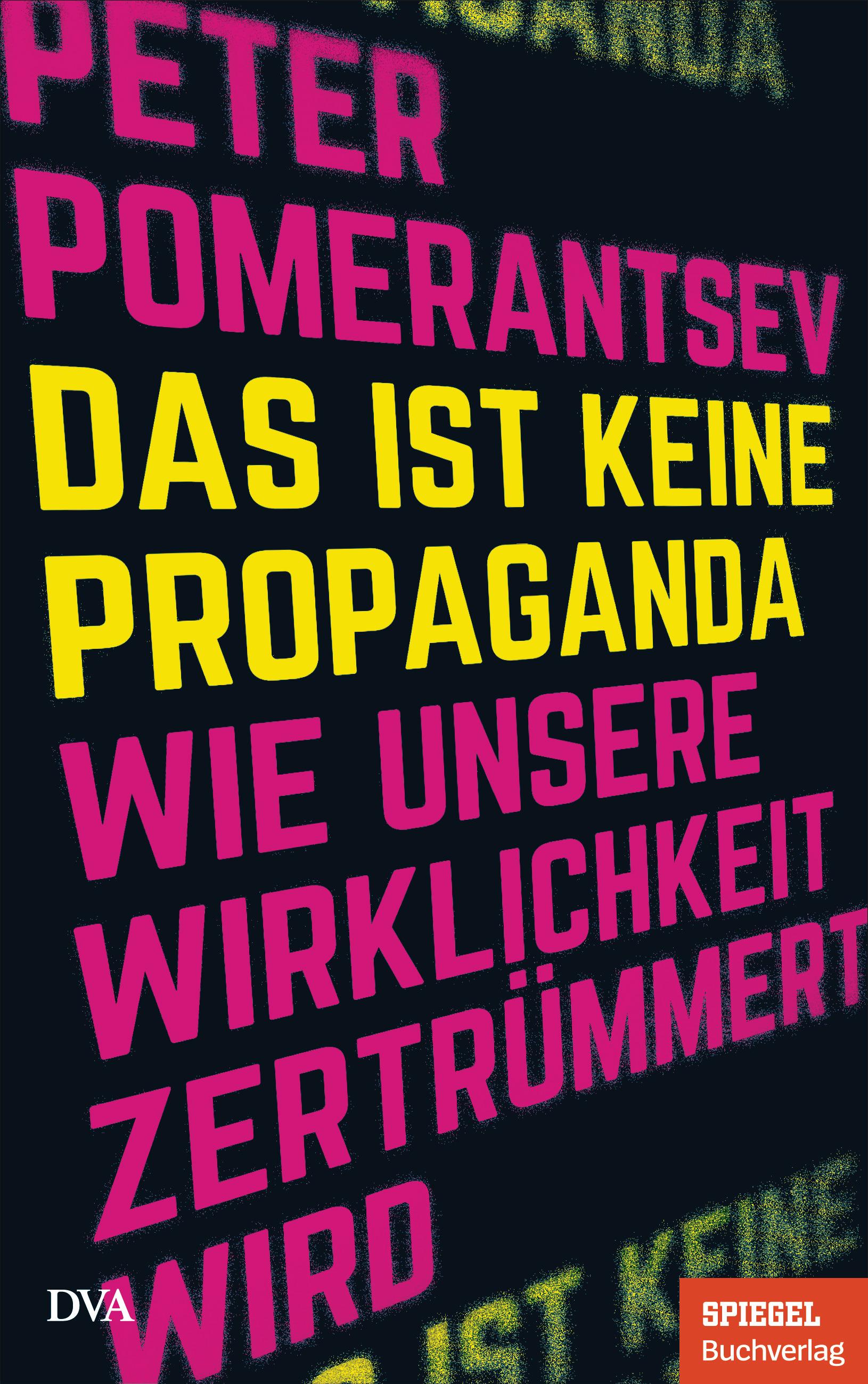 Vorderes Coverbild Das ist keine Propaganda