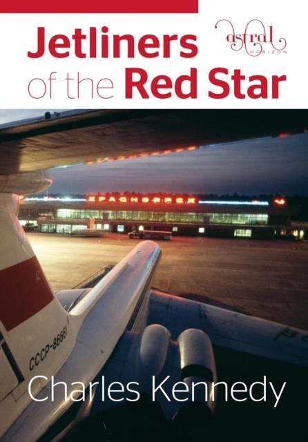 Vorderes Coverbild Jetliners of the Red Star
