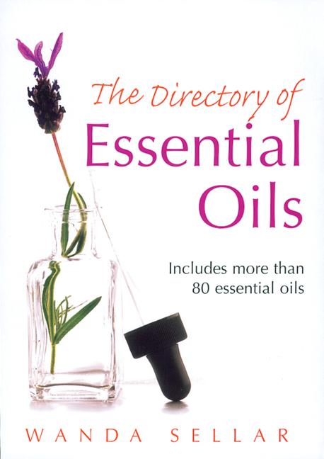 Vorderes Coverbild The Directory of Essential Oils