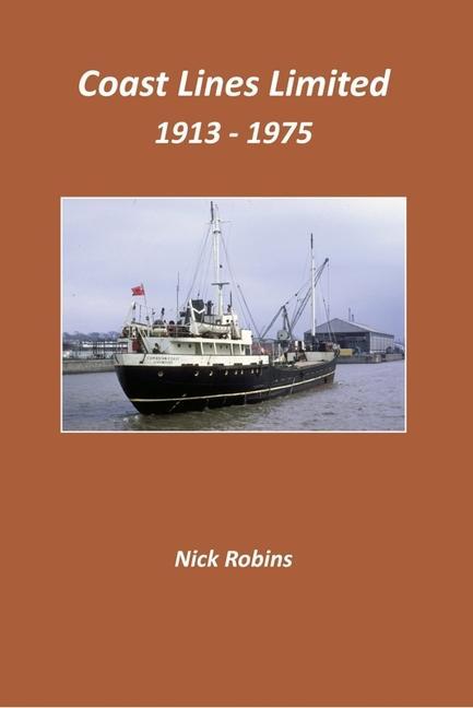 Vorderes Coverbild Coast Lines Limited 1913-1975