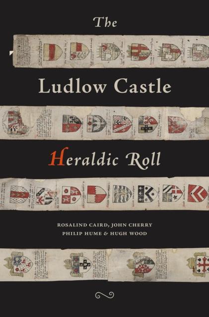 Vorderes Coverbild The Ludlow Castle Heraldic Roll