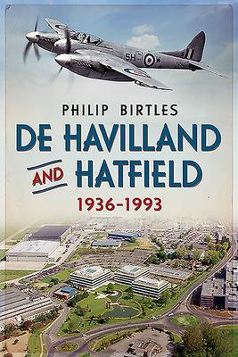Vorderes Coverbild de Havilland and Hatfield 1936-1993