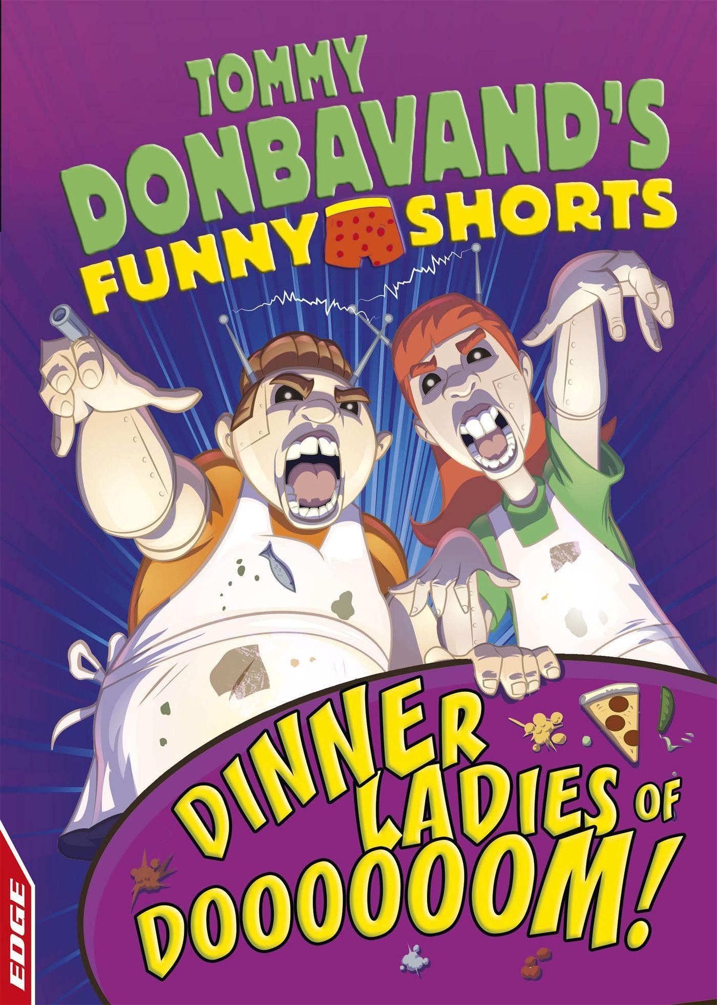 Vorderes Coverbild Edge: Tommy Donbavand's Funny Shorts: Dinner Ladies of Doooooom!