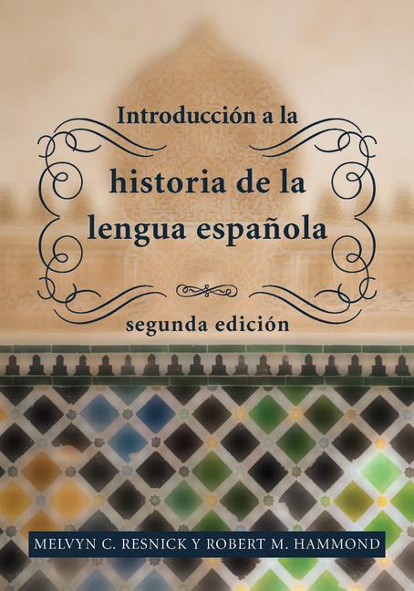 Vorderes Coverbild Introducción a la Historia de la Lengua Española