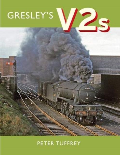 Vorderes Coverbild Gresley's V2s