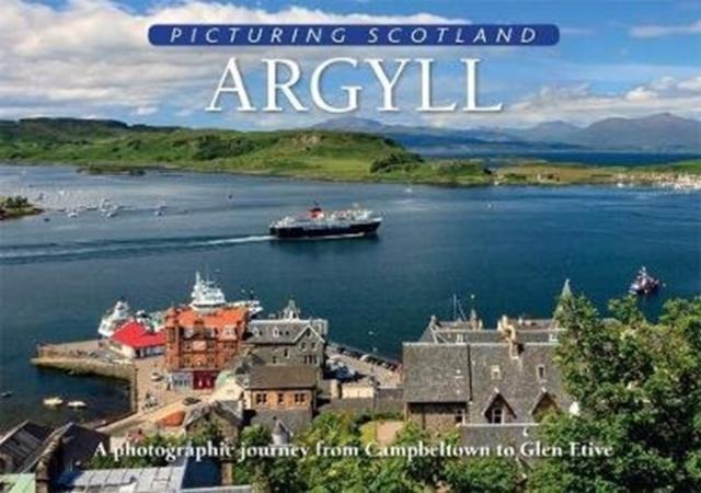Vorderes Coverbild Argyll: Picturing Scotland