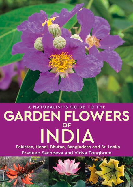 Vorderes Coverbild A Naturalist's Guide to Garden Flowers of India