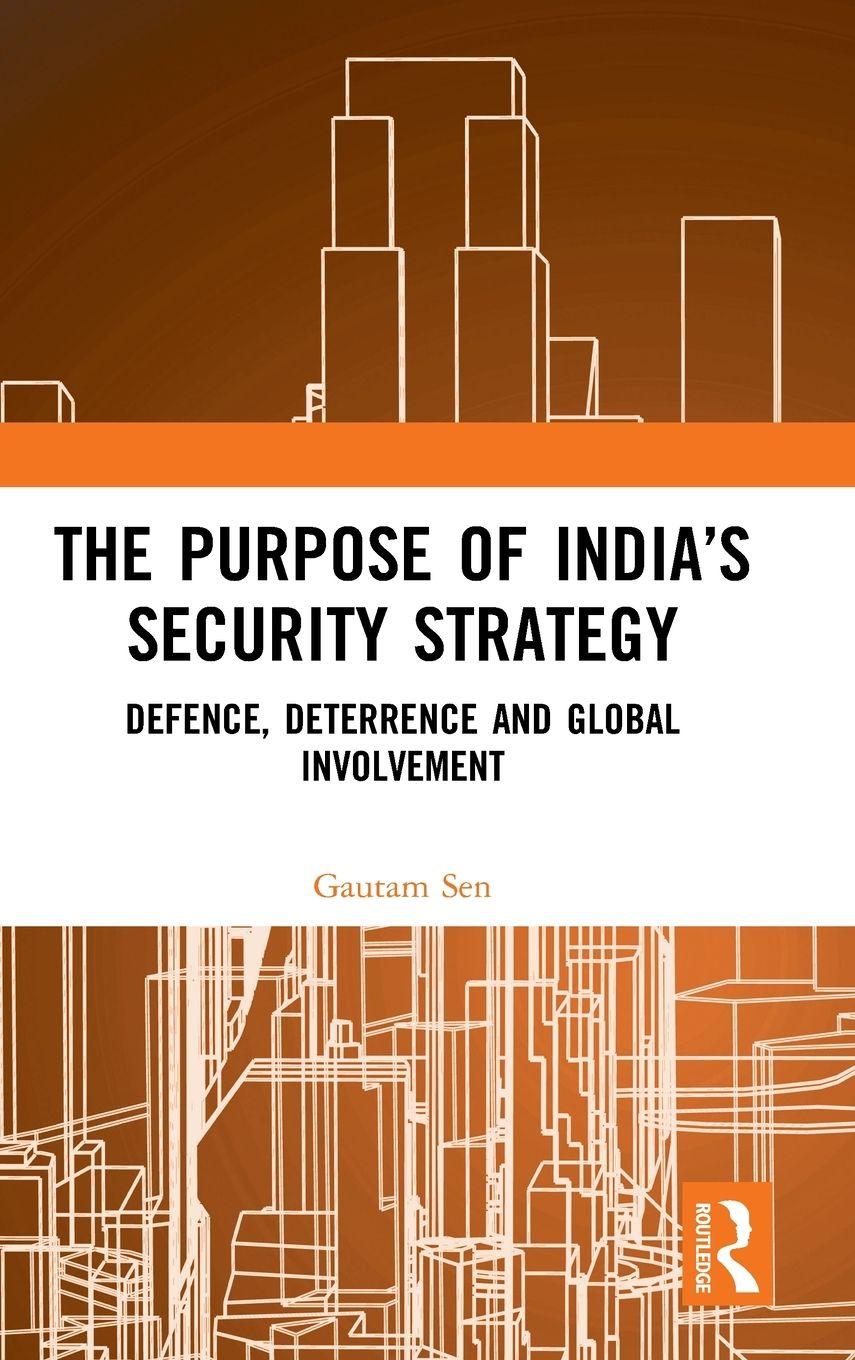 Vorderes Coverbild The Purpose of India's Security Strategy