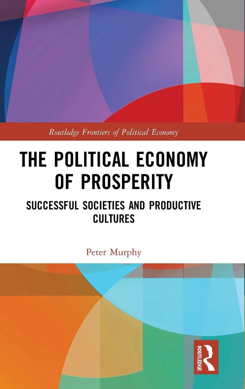 Vorderes Coverbild The Political Economy of Prosperity