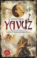 Vorderes Coverbild Muhtesem Yavuz Sultan Selim Han