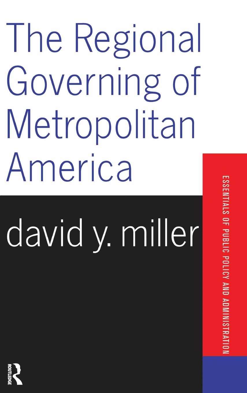 Vorderes Coverbild The Regional Governing Of Metropolitan America