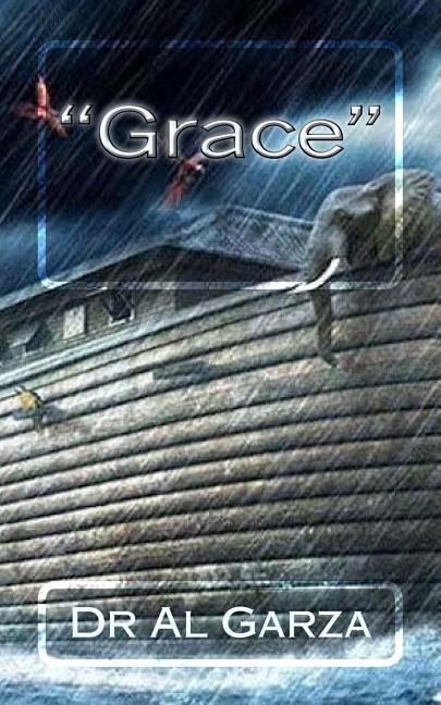 Vorderes Coverbild "Grace": It Is NOT What You Think
