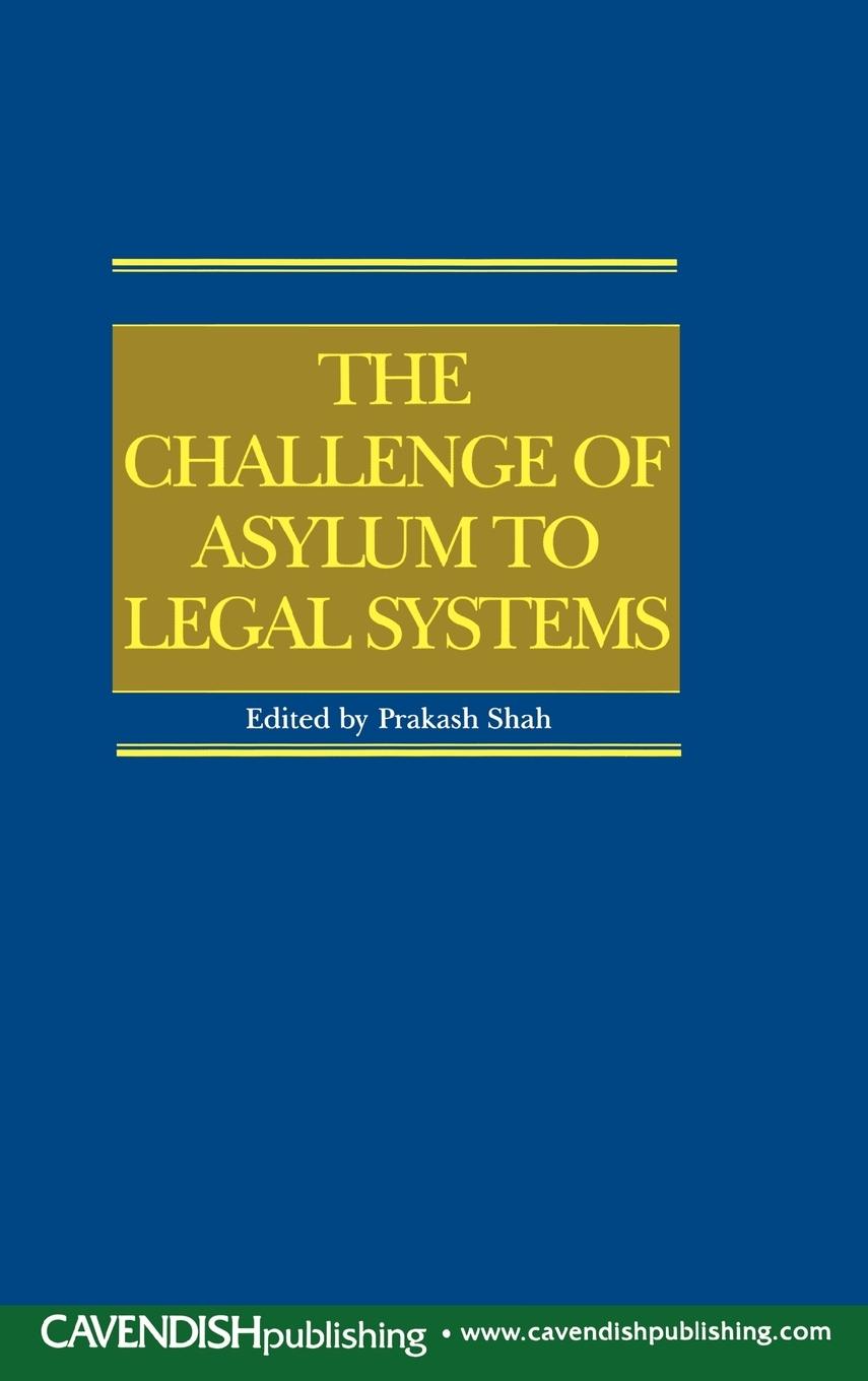 Vorderes Coverbild The Challenge of Asylum to Legal Systems