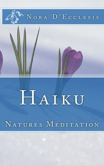 Vorderes Coverbild Haiku: Natures Meditation