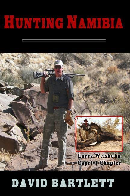 Vorderes Coverbild Hunting Namibia: A Brief Hunting Survey of Namibia