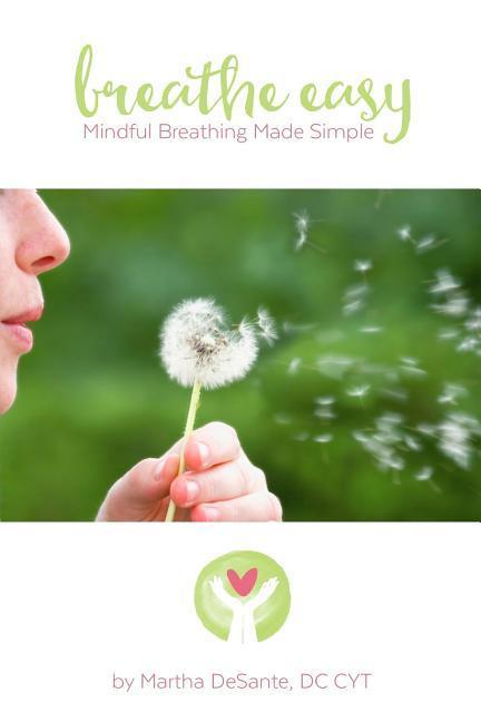 Vorderes Coverbild Breathe Easy: mindful breathing made simple
