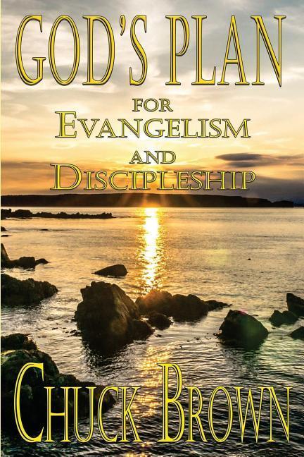 Vorderes Coverbild God's Plan for Evangelism and Discipleship