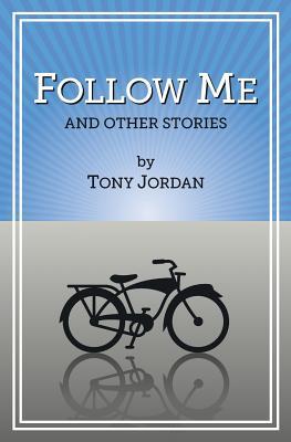 Vorderes Coverbild Follow Me and Other Stories