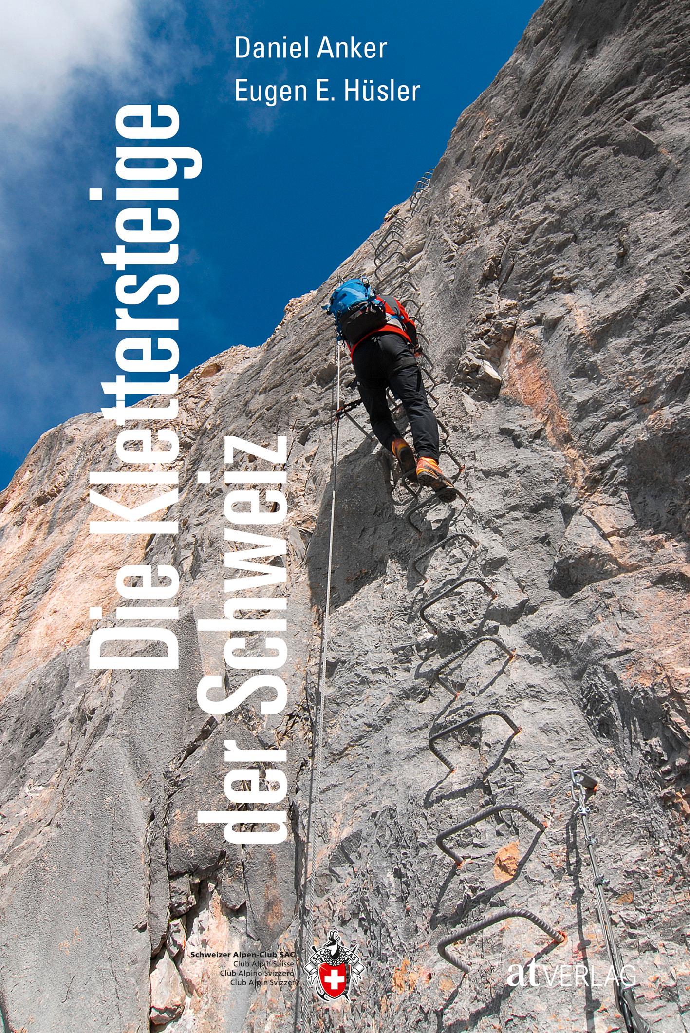 Vorderes Coverbild Die Klettersteige der Schweiz