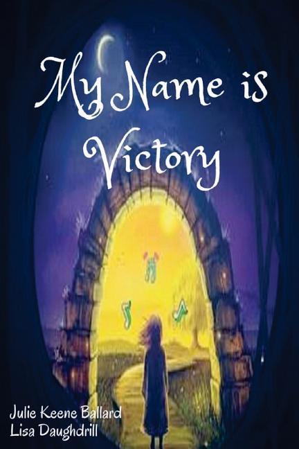 Vorderes Coverbild My Name Is Victory