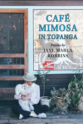 Vorderes Coverbild Cafe Mimosa in Topanga
