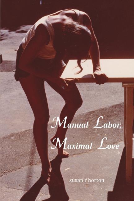 Vorderes Coverbild Manual Labor, Maximal Love