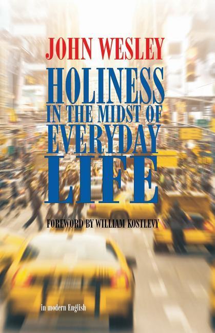 Vorderes Coverbild Holiness in the Midst of Everyday Life