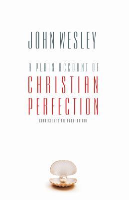 Vorderes Coverbild A Plain Account of Christian Perfection