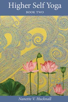 Vorderes Coverbild Higher Self Yoga, Book Two