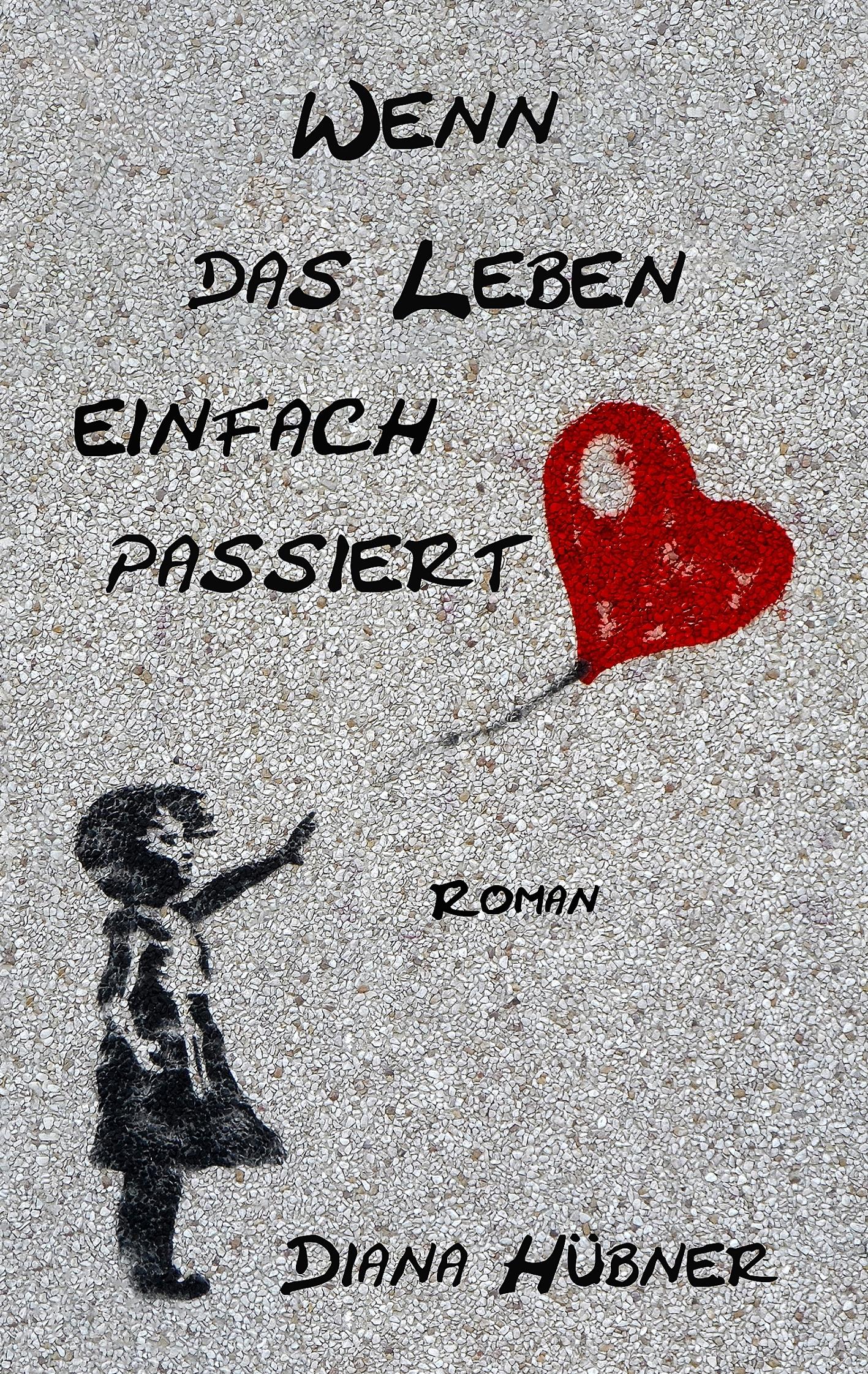 Vorderes Coverbild Wenn das Leben einfach passiert