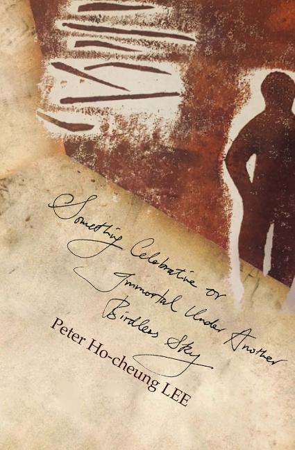 Vorderes Coverbild something celebrative or immortal under another birdless sky