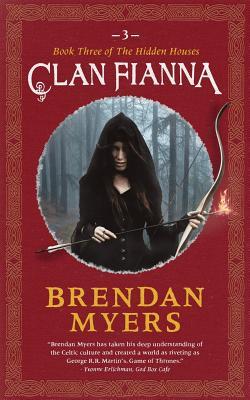 Vorderes Coverbild Clan Fianna: Book Three of The Hidden Houses