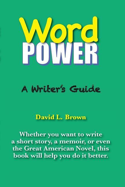 Vorderes Coverbild Word Power: A Writer's Guide