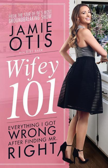 Vorderes Coverbild Wifey 101: Everything I Got Wrong After Meeting Mr. Right