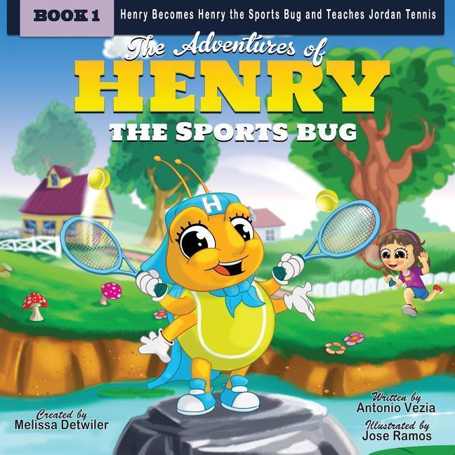 Vorderes Coverbild The Adventures of Henry the Sports Bug
