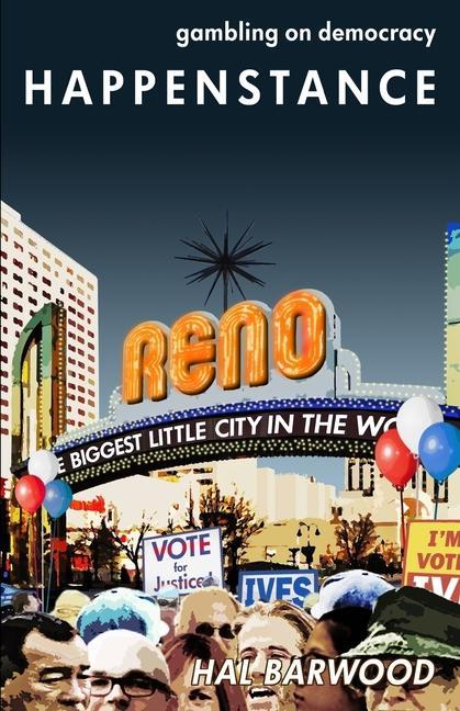 Vorderes Coverbild Happenstance: gambling on democracy
