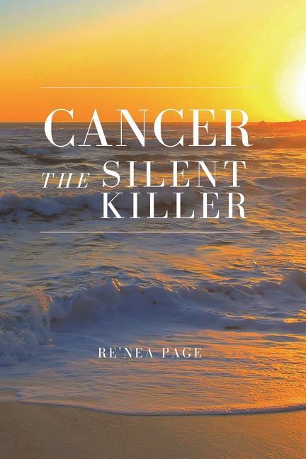 Vorderes Coverbild Cancer The Silent Killer