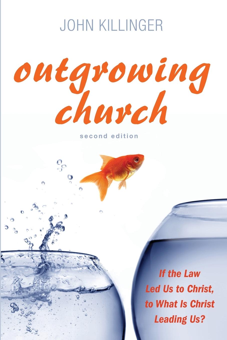 Vorderes Coverbild Outgrowing Church, Second Edition