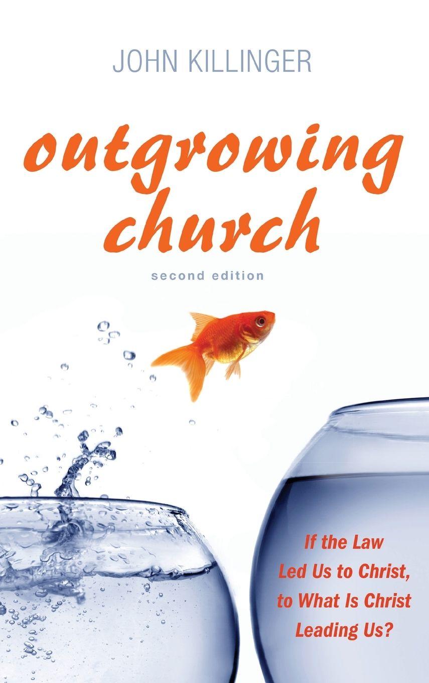 Vorderes Coverbild Outgrowing Church, Second Edition