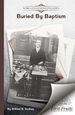 Vorderes Coverbild Buried By Baptism