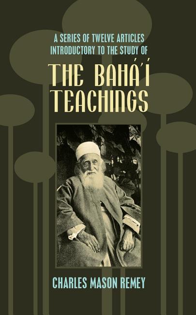 Vorderes Coverbild A Series of Twelve Articles Introductory to the Study of the Baha'i Teachings