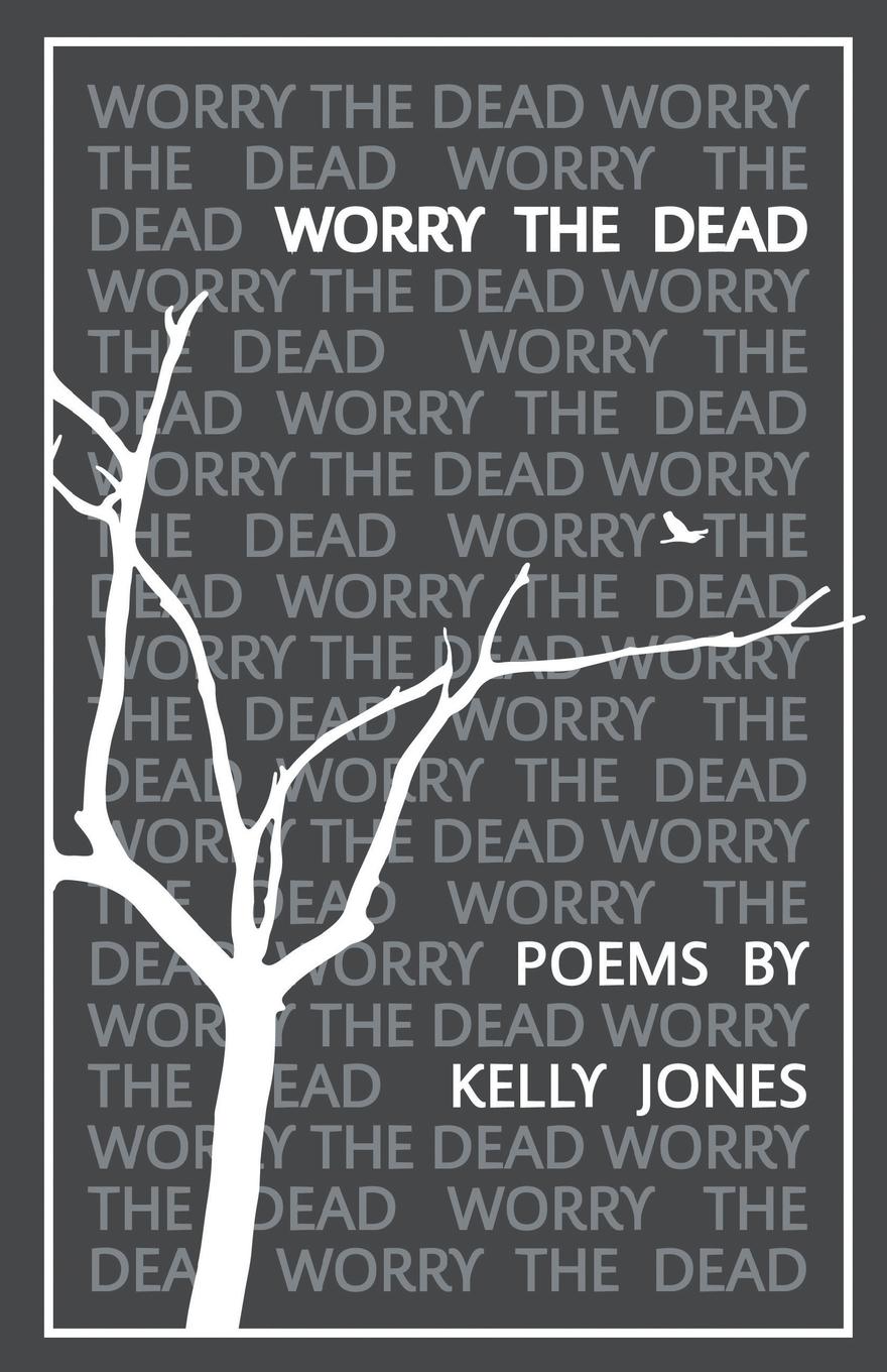 Vorderes Coverbild Worry the Dead