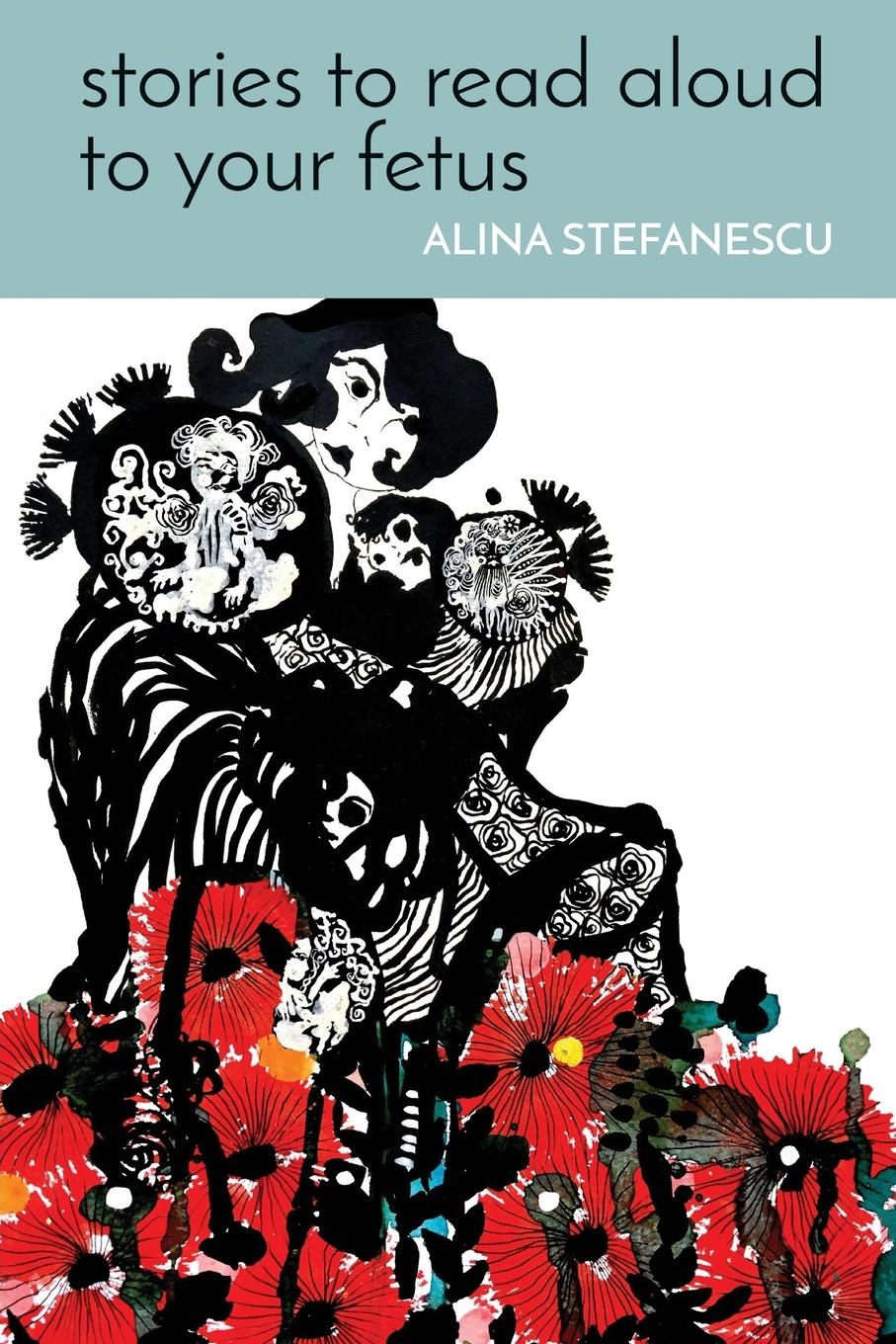 Vorderes Coverbild Stories to Read Aloud to Your Fetus