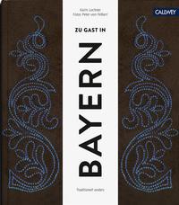 Vorderes Coverbild Zu Gast in Bayern