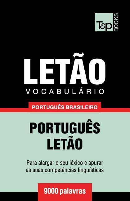 Vorderes Coverbild Vocabulário Português Brasileiro-Letão - 9000 palavras