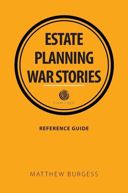 Vorderes Coverbild Estate planning war stories