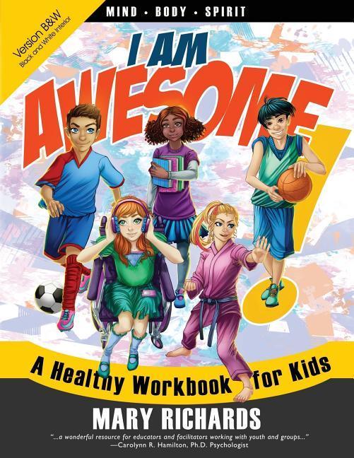 Vorderes Coverbild I Am Awesome! A Healthy Workbook for Kids (B&W Interior)
