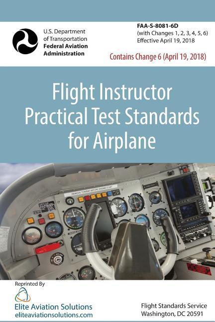 Vorderes Coverbild Flight Instructor Practical Test Standards For Airplane (FAA-S-8081-6D)