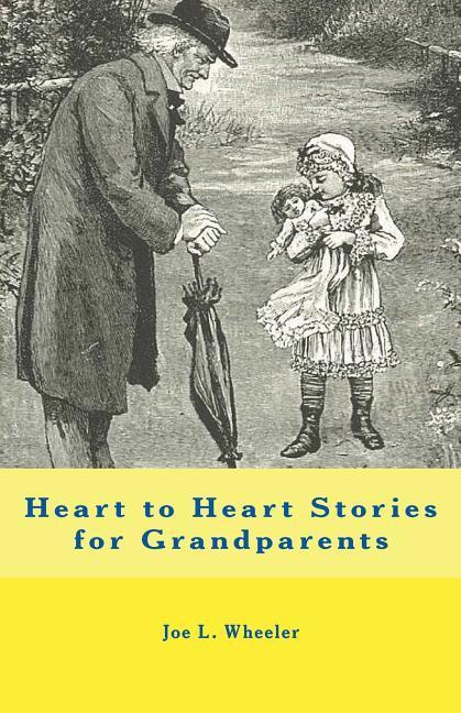 Vorderes Coverbild Heart to Heart Stories for Grandparents